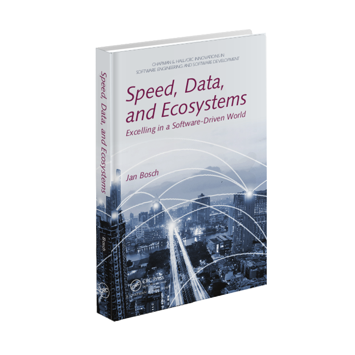 Speed, Data, and Ecosystems - Excelling in a Software Driven World